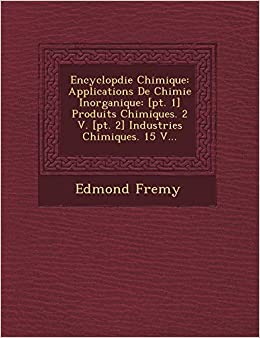 Enciclopedia química de Edmond Frémy